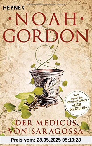 Der Medicus von Saragossa: Roman