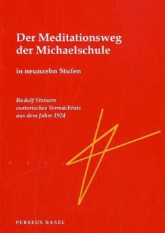Der Meditationsweg der Michaelschule von Perseus Verlag
