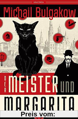Der Meister und Margarita (Neuübersetzung von Alexandra Berlina): Vollständige Übersetzung