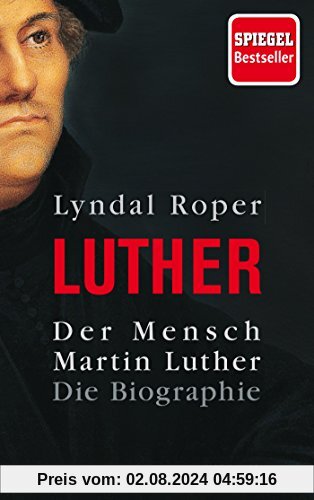 Der Mensch Martin Luther