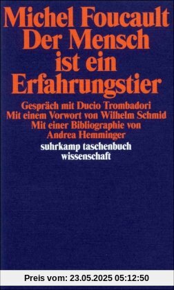 Der Mensch ist ein Erfahrungstier: Gespräch mit Ducio Trombadori Der Mensch ist ein Erfahrungstier: Gespräch mit Ducio Trombadori