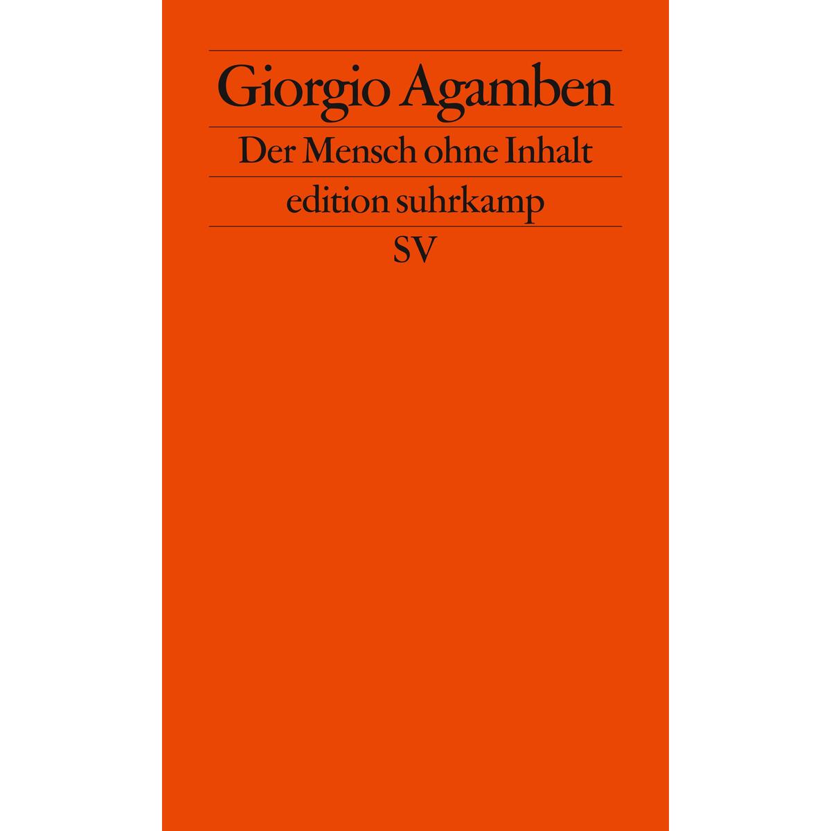 Der Mensch ohne Inhalt von Suhrkamp Verlag