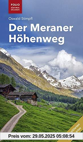 Der Meraner Höhenweg (Folio - Südtirol erleben)
