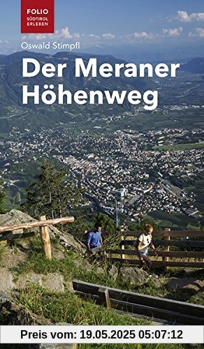 Der Meraner Höhenweg