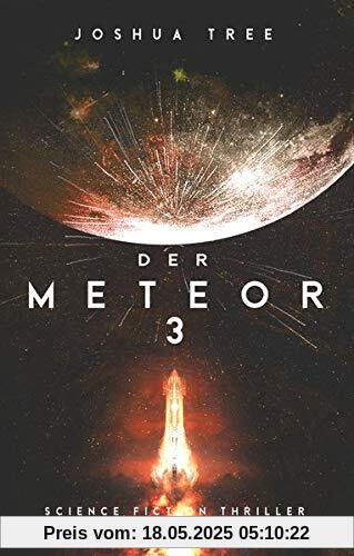 Der Meteor 3: Science Fiction Thriller