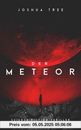 Der Meteor: Science Fiction Thriller