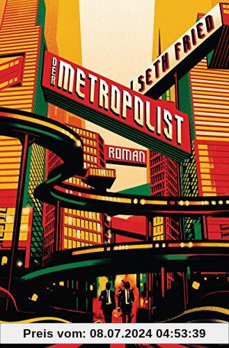 Der Metropolist: Roman