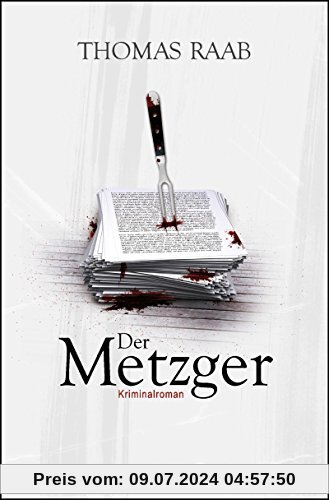 Der Metzger: Kriminalroman