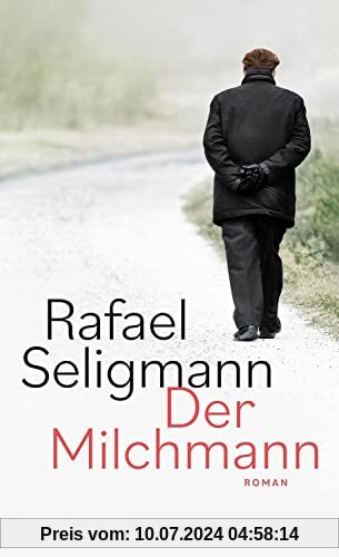 Der Milchmann: Roman