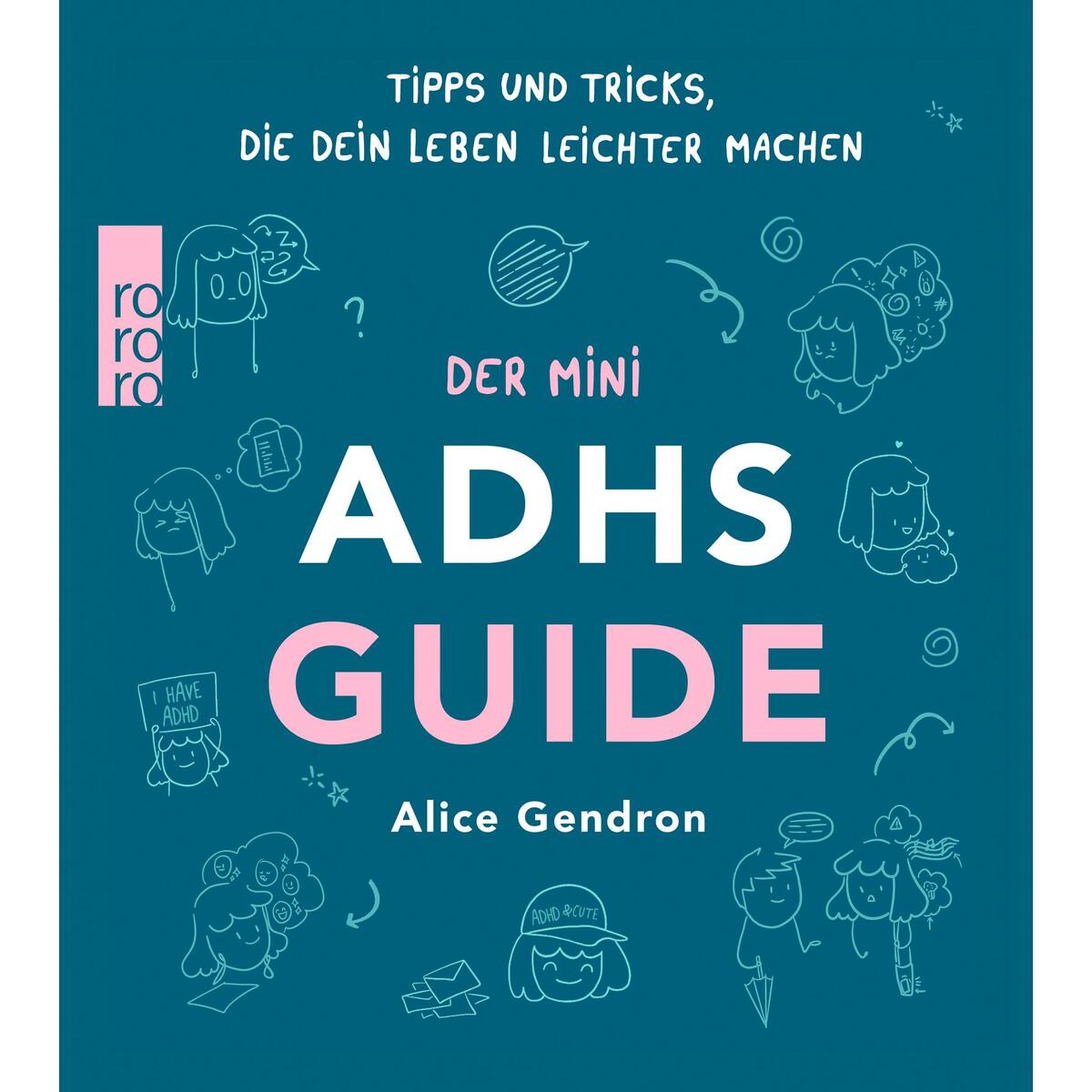 Der Mini ADHS Guide von Rowohlt Taschenbuch