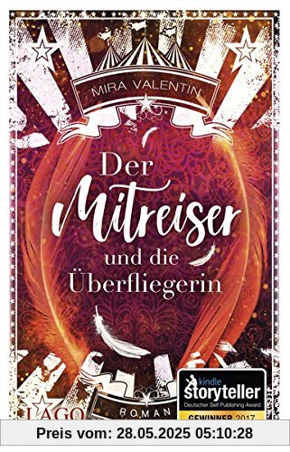 Der Mitreiser und die Überfliegerin: Gewinner des Kindle Storyteller Awards 2017