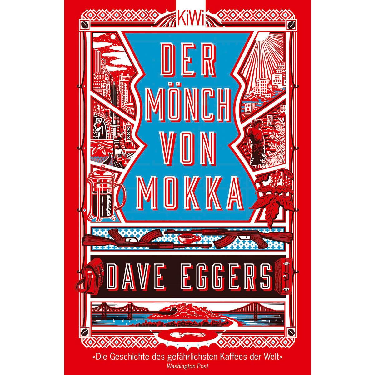 Der Mönch von Mokka von Kiepenheuer & Witsch GmbH