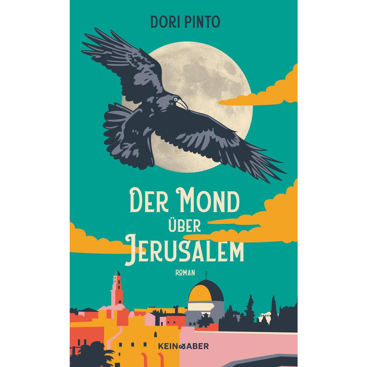 Der Mond über Jerusalem von Kein + Aber