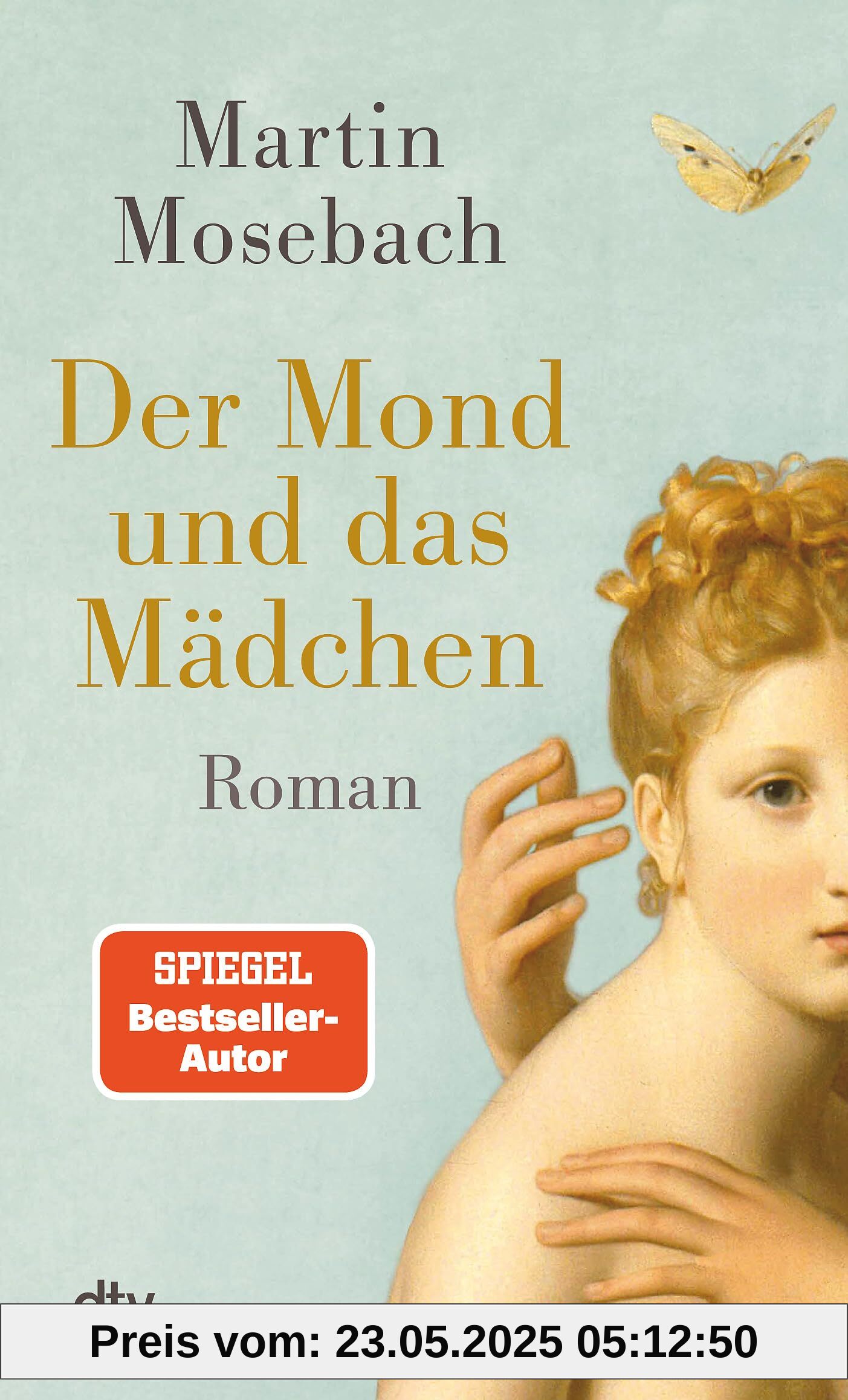 Der Mond und das Mädchen: Roman
