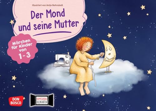 Der Mond und seine Mutter. Kamishibai Bildkartenset: Märchen für Kinder von 1-3. Geschichten für Kleinkinder mit dem Erzähltheater präsentieren. Auch ... Erzähltheater mit Kindern unter drei Jahren) von Don Bosco Medien