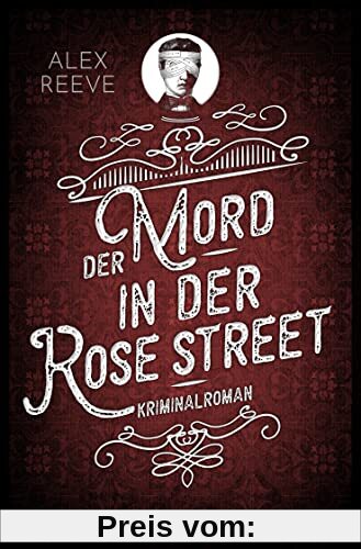 Der Mord in der Rose Street: Kriminalroman (Ein Fall für Leo Stanhope, Band 2)