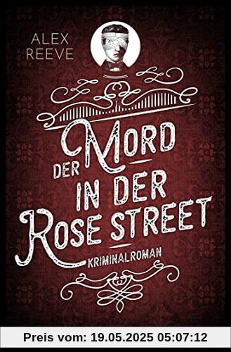 Der Mord in der Rose Street: Kriminalroman (Ein Fall für Leo Stanhope, Band 2)