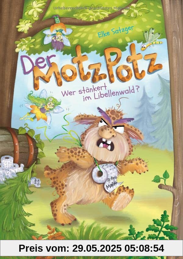 Der Motzpotz - Wer stänkert im Libellenwald? Der Motzpotz - Wer stänkert im Libellenwald?