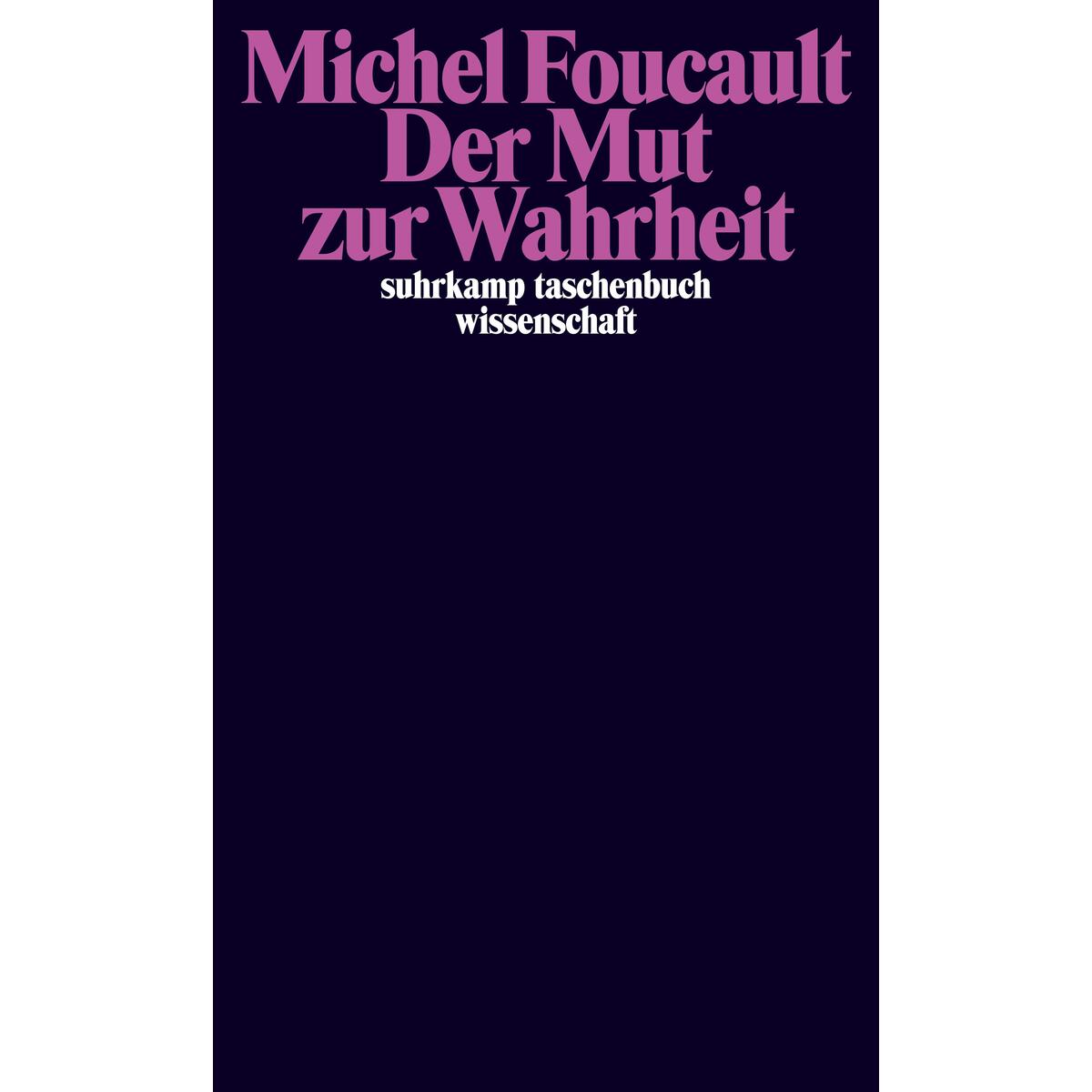 Der Mut zur Wahrheit Der Mut zur Wahrheit von Suhrkamp Verlag