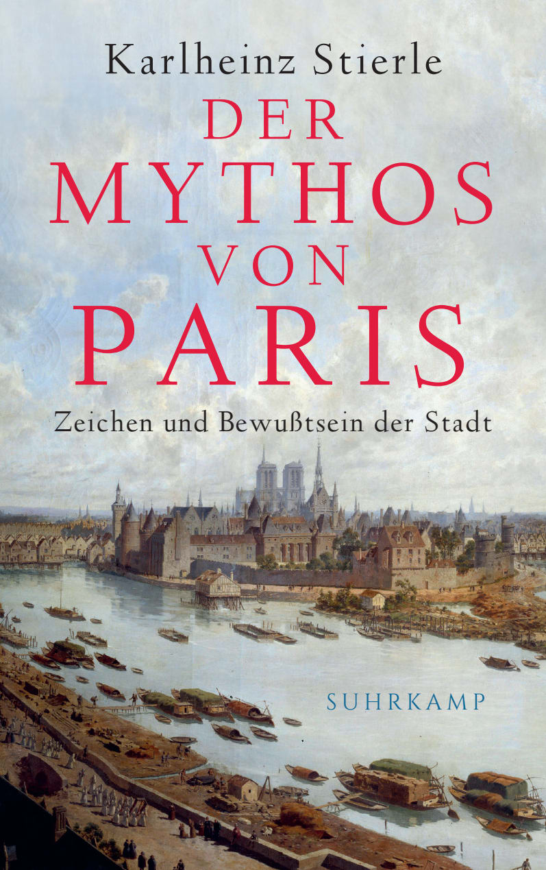 Der Mythos von Paris Der Mythos von Paris von Suhrkamp Verlag