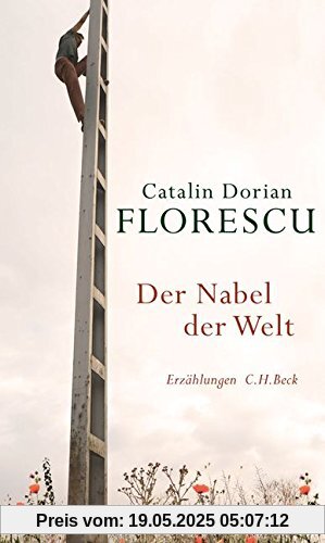 Der Nabel der Welt: Erzählungen