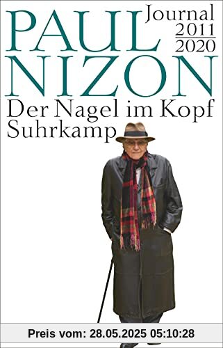 Der Nagel im Kopf: Journal 2011-2020