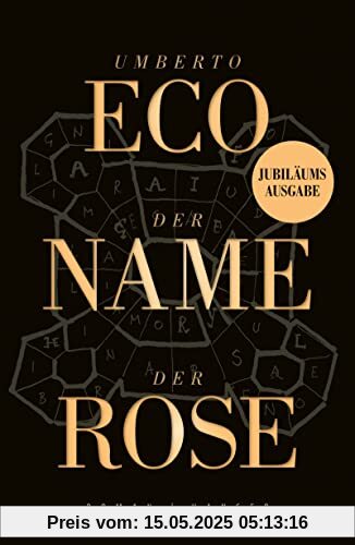 Der Name der Rose: Roman. Jubiläumsausgabe