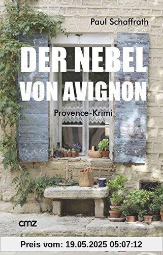 Der Nebel von Avignon: Provence-Krimi