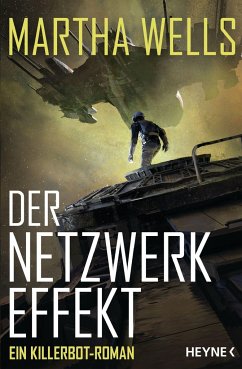 Der Netzwerkeffekt / Killerbot Bd.2 von Heyne