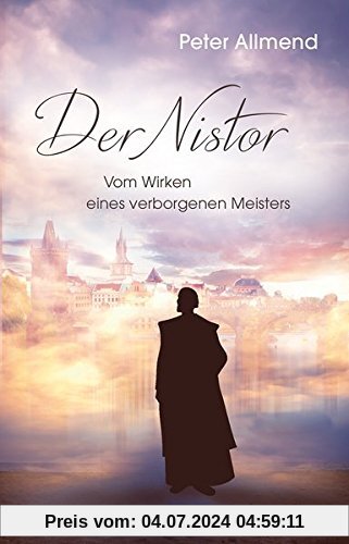 Der Nistor: Begegnungen mit einem verborgenen Meister