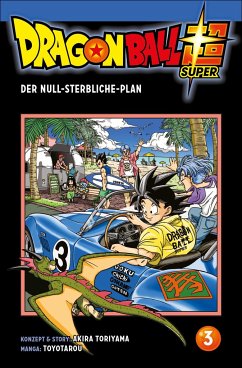 Der Null-Sterbliche-Plan / Dragon Ball Super Bd.3 von Carlsen / Carlsen Manga