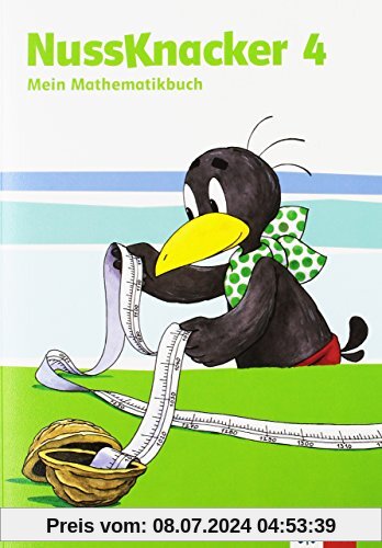 Der Nussknacker / Schülerbuch 4. Schuljahr: Ausgabe für Schleswig-Holstein, Hamburg, Niedersachsen, Bremen, Nordrhein-Westfalen,...