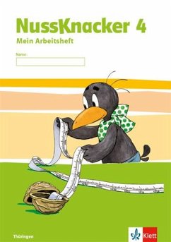 Der Nussknacker. Arbeitsheft. 4. Schuljahr. Ausgabe für Thüringen von Klett