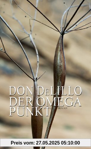Der Omega-Punkt: Roman Der Omega-Punkt: Roman