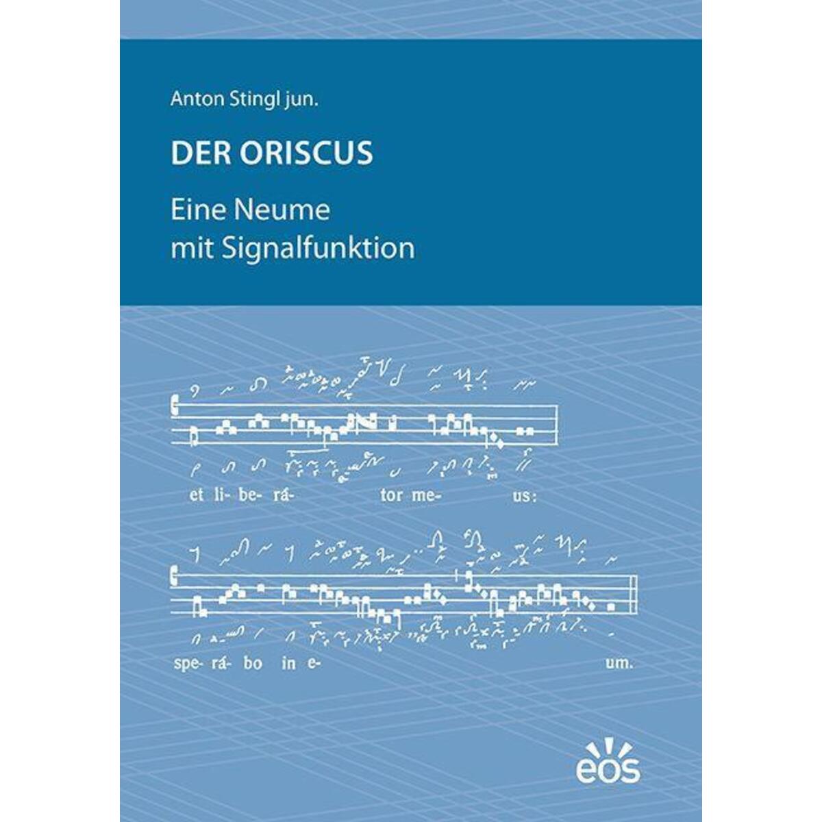 Der Oriscus Der Oriscus von Eos Verlag U. Druck