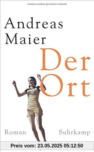 Der Ort: Roman (suhrkamp taschenbuch)