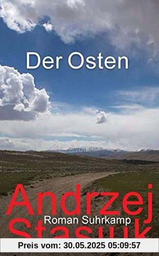 Der Osten: Roman (suhrkamp taschenbuch)