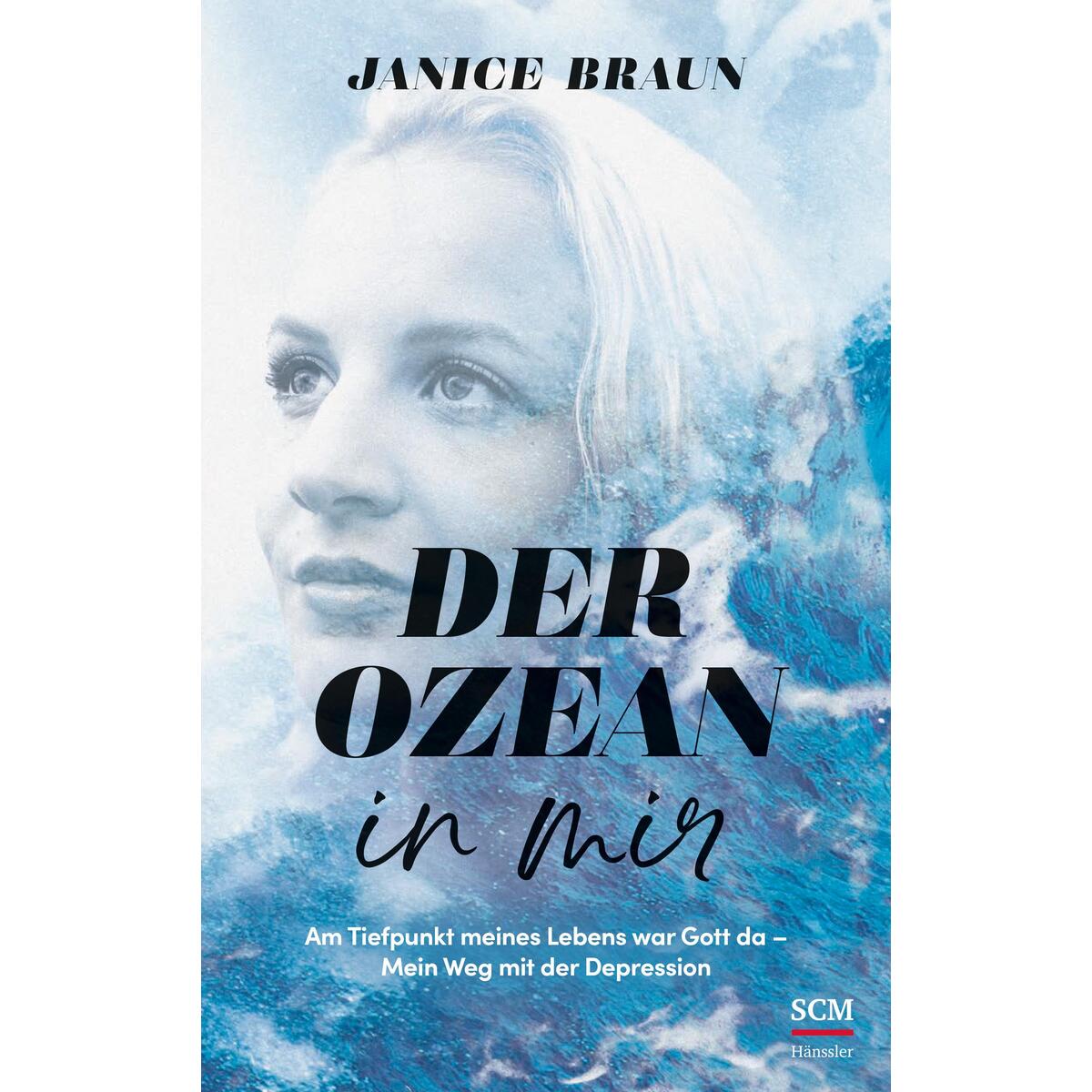 Der Ozean in mir Der Ozean in mir von SCM Hänssler