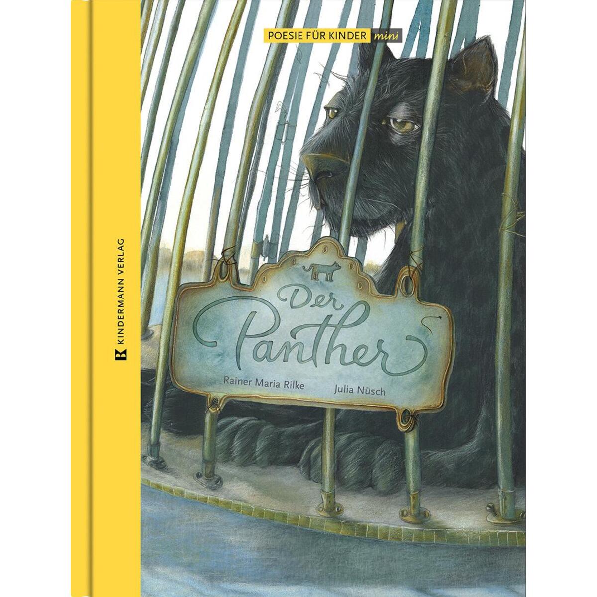 Der Panther Der Panther von Kindermann Verlag
