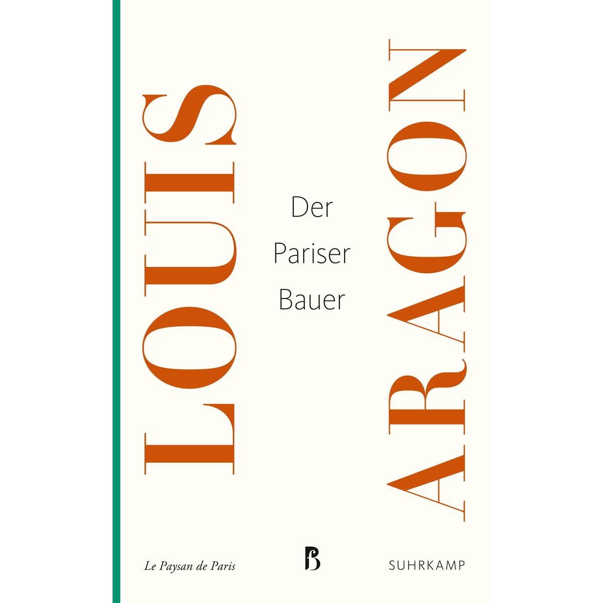 Der Pariser Bauer Der Pariser Bauer von Suhrkamp Verlag