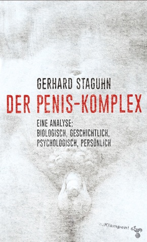 Der Penis-Komplex Der Penis-Komplex