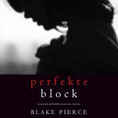 Der Perfekte Block (Ein spannender Psychothriller mit Jessie Hunt – Band Zwei) (MP3-Download) von Lukeman Literary Management