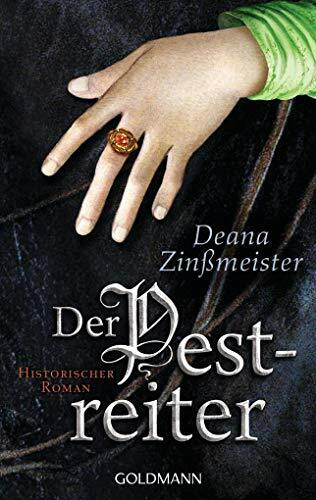 Der Pestreiter: Historischer Roman - Die Pesttrilogie 2 Der Pestreiter: Historischer Roman - Die Pesttrilogie 2