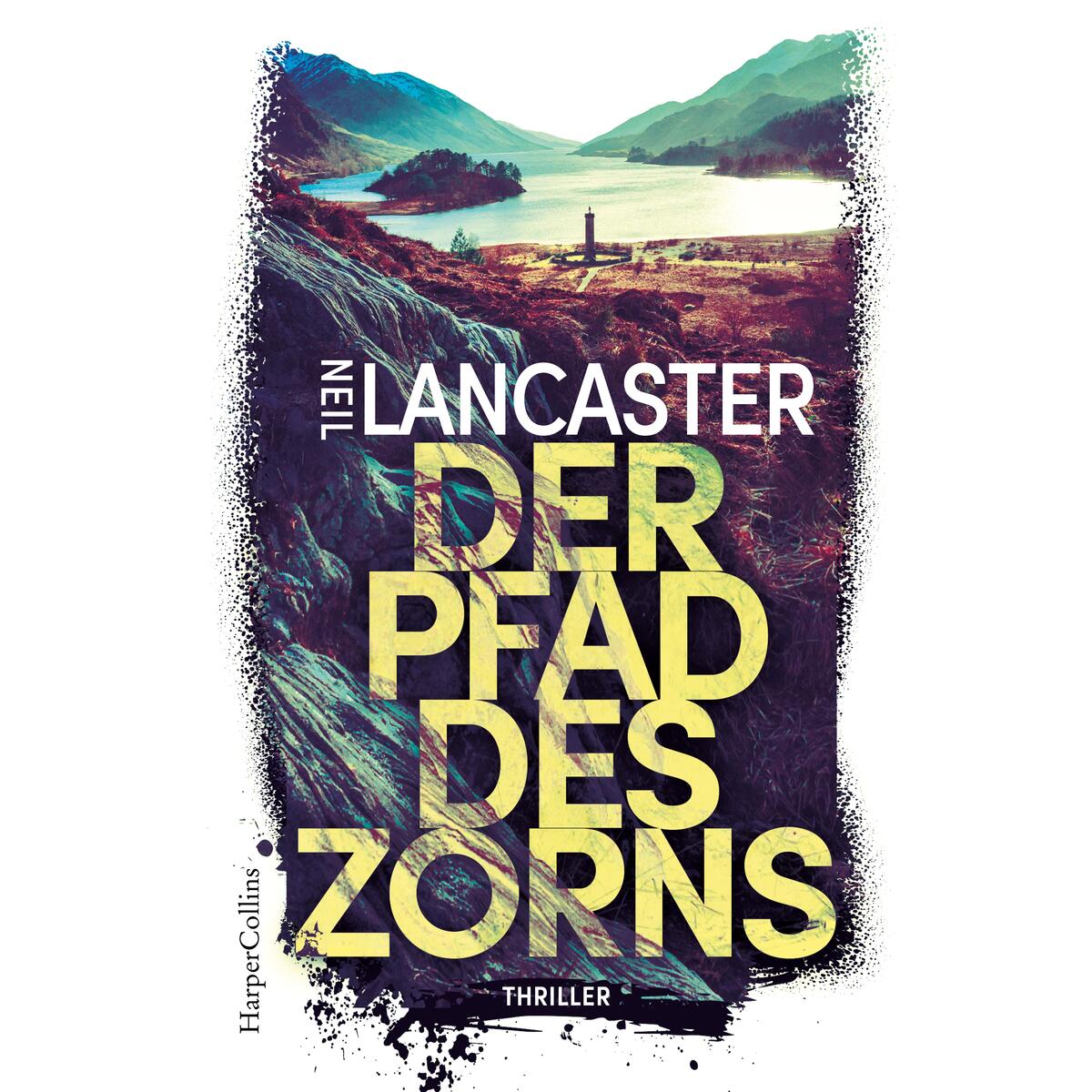 Der Pfad des Zorns Der Pfad des Zorns von HarperCollins Taschenbuch