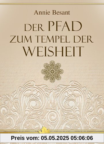 Der Pfad zum Tempel der Weisheit Der Pfad zum Tempel der Weisheit