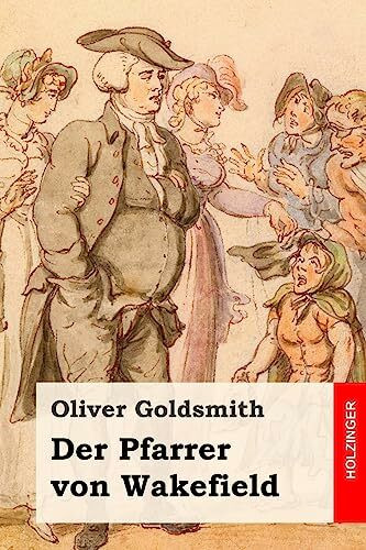 Der Pfarrer von Wakefield Der Pfarrer von Wakefield