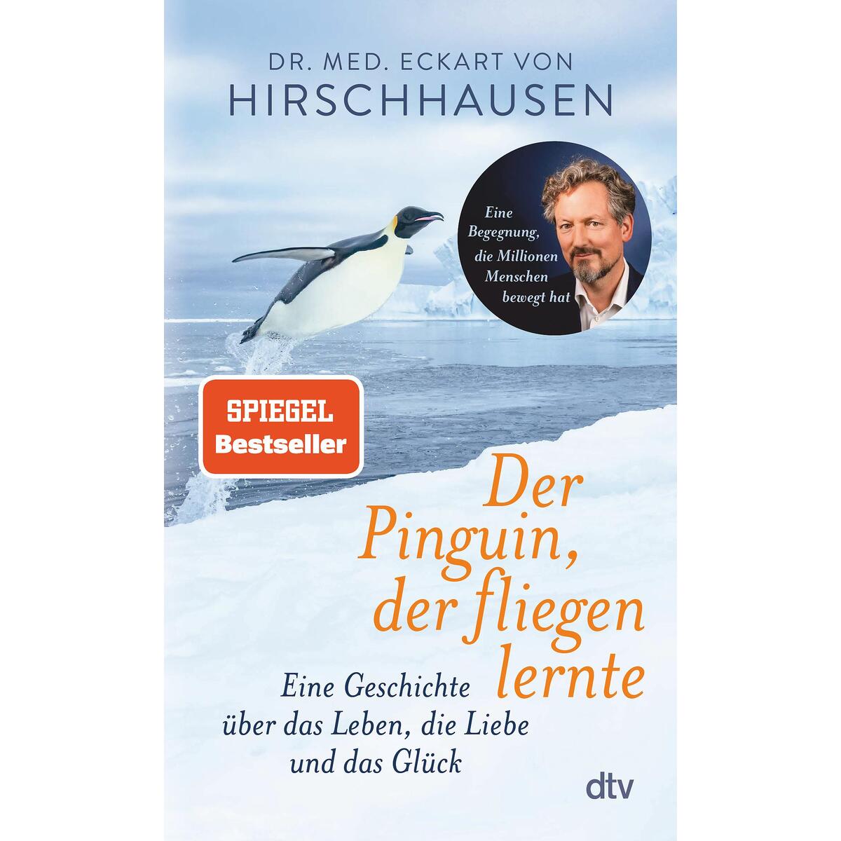 Der Pinguin, der fliegen lernte Der Pinguin, der fliegen lernte von dtv Verlagsgesellschaft