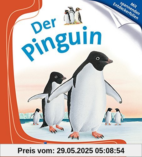 Der Pinguin: Meyers Kinderbibliothek 40