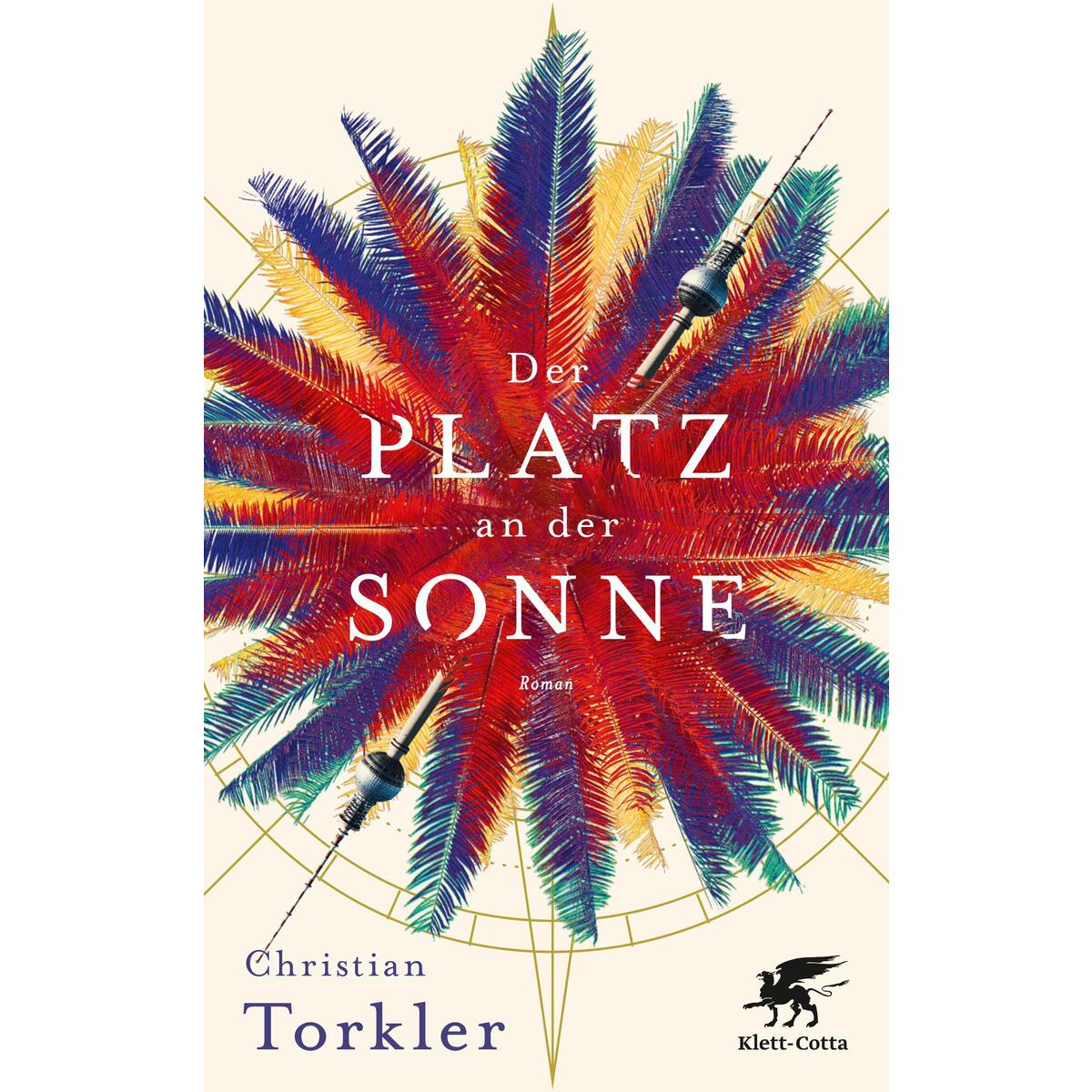 Der Platz an der Sonne Der Platz an der Sonne von Klett-Cotta Verlag