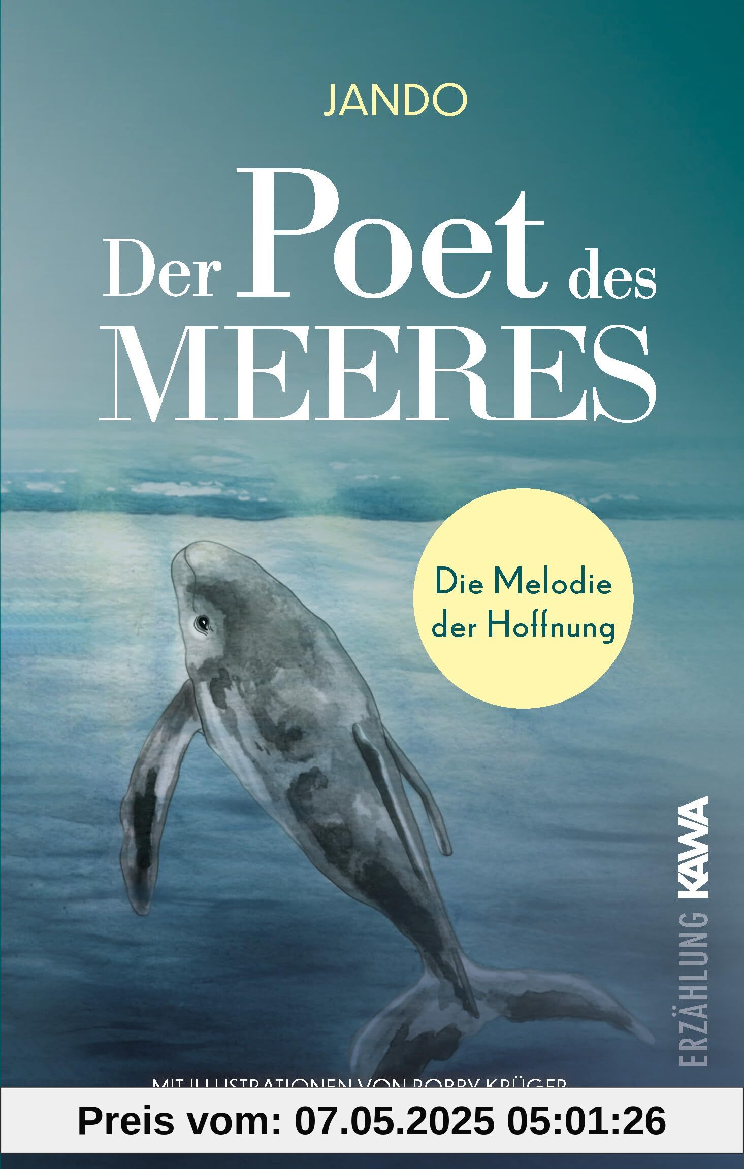 Der Poet des Meeres: Die Melodie der Hoffnung | Eine herzergreifende Geschichte über Freundschaft, Hoffnung und die Magie des Ozeans